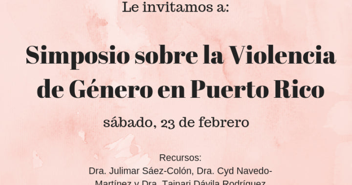 Te invito al Simposio de Violencia de Género