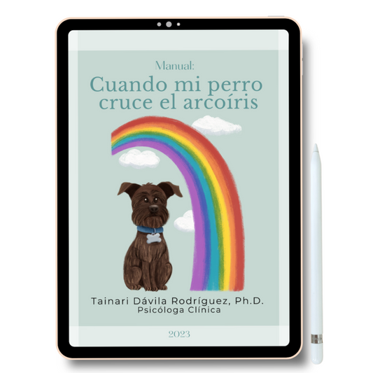 Manual: "Cuando mi perro cruce el arcoíris"